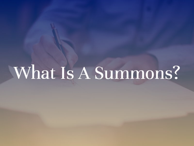 What Is a Summons?
