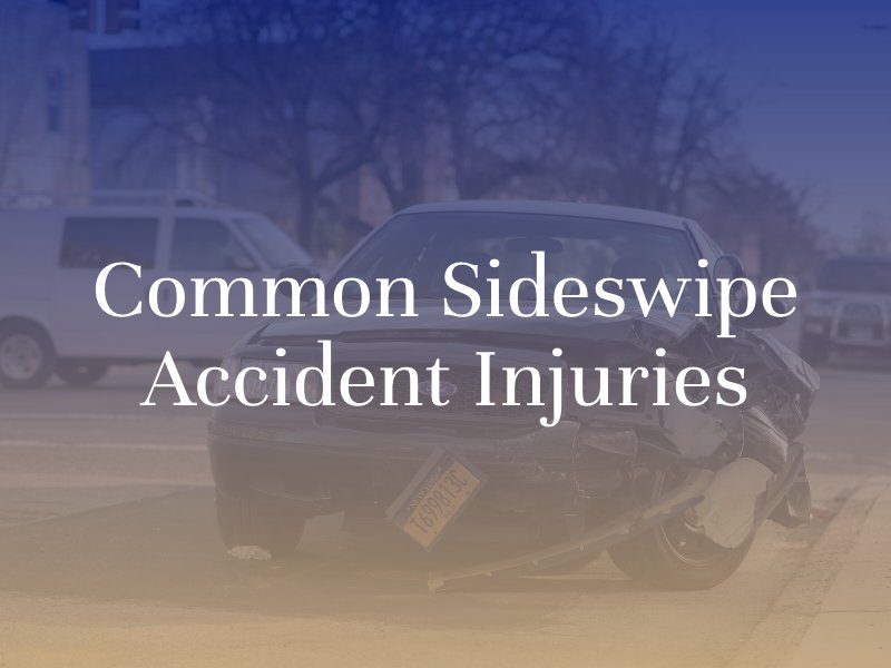 Common Sideswipe Accident Injuries