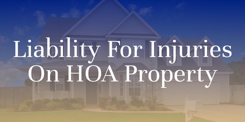 Suburban house with overlay: Liability for Injuries on HOA Property